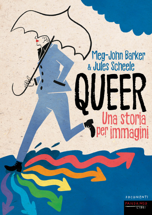 Kniha Queer. Una storia per immagini Meg-John Barker