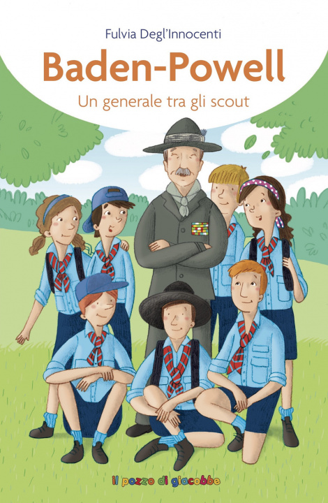 Kniha Baden-Powell. Un generale tra gli scout Fulvia Degl'Innocenti