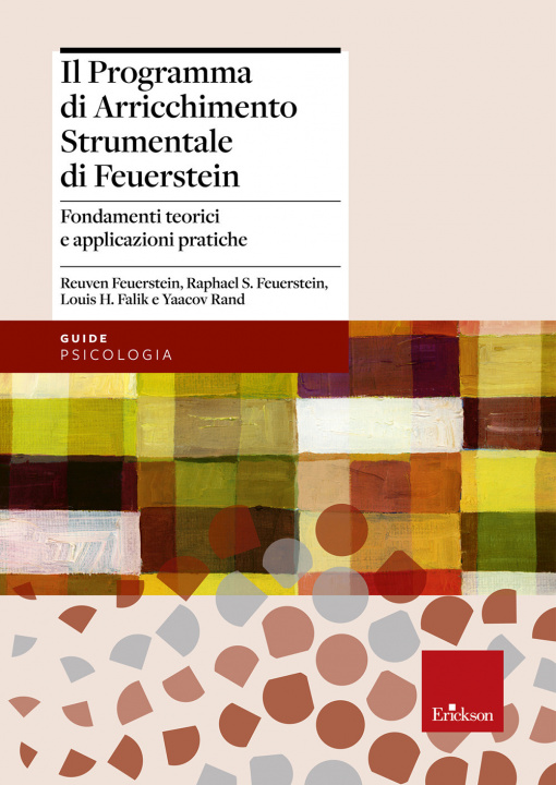 Carte programma di arricchimento strumentale di Feuerstein. Fondamenti teorici e applicazioni pratiche 