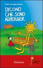 Könyv Dicono che sono Asperger Paolo Cornaglia Ferraris