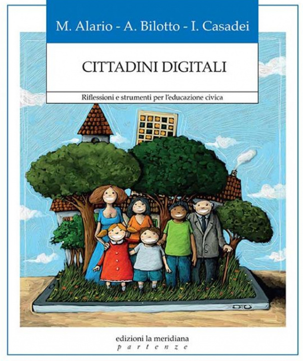 Könyv Cittadini digitali. Riflessioni e strumenti per l’educazione civica Maria Alario