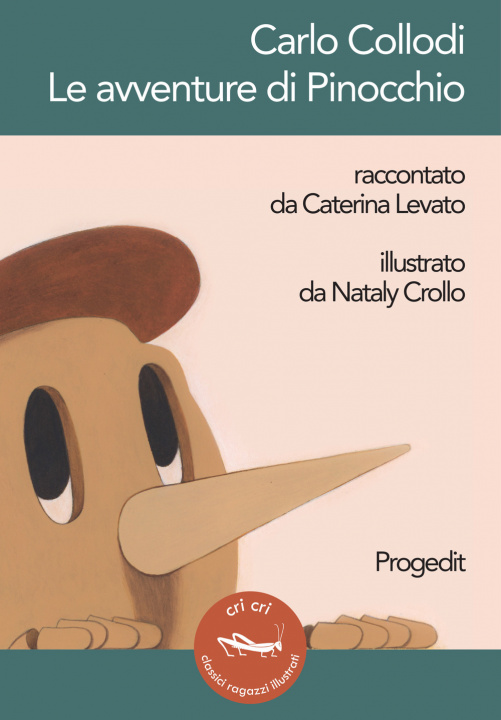 Könyv Carlo Collodi. Le avventure di Pinocchio Caterina Levato