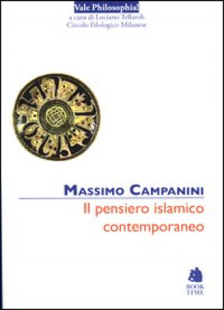 Kniha pensiero islamico contemporaneo Massimo Campanini