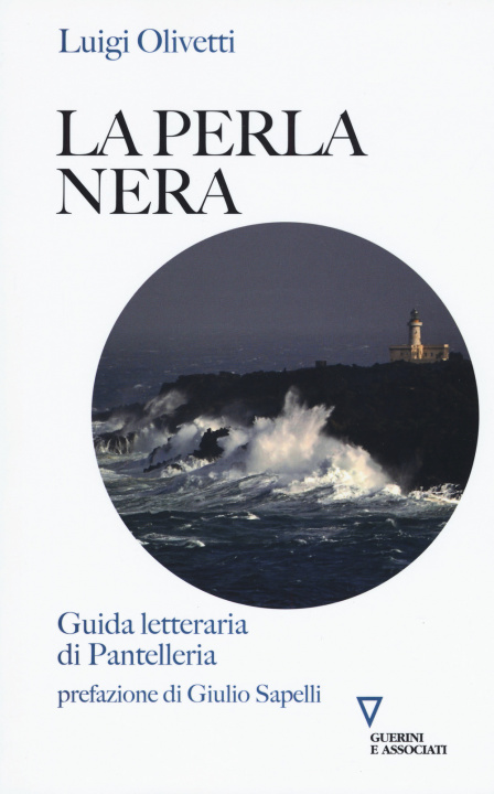 Книга perla nera. Guida letteraria di Pantelleria Luigi Olivetti