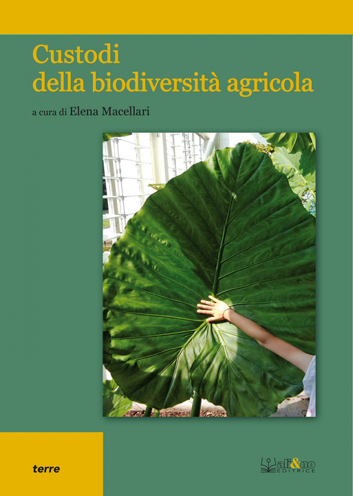 Kniha Custodi della biodiversità agricola 