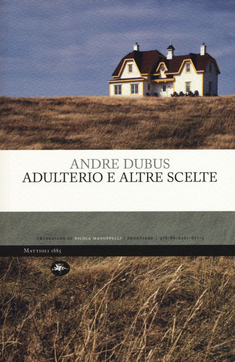 Βιβλίο Adulterio e altre scelte Andre Dubus