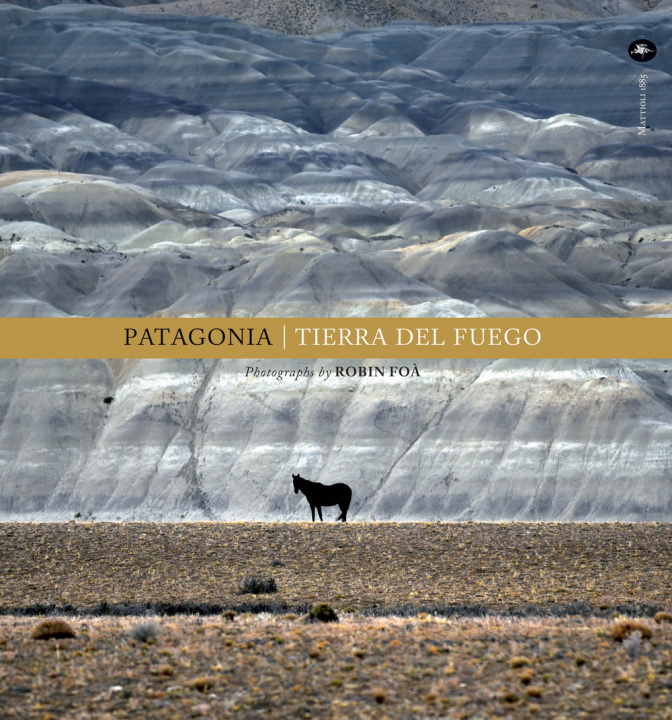 Carte Patagonia. Tierra del fuego Robin Foà