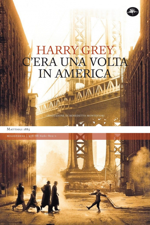 Könyv C'era una volta in America Harry Grey