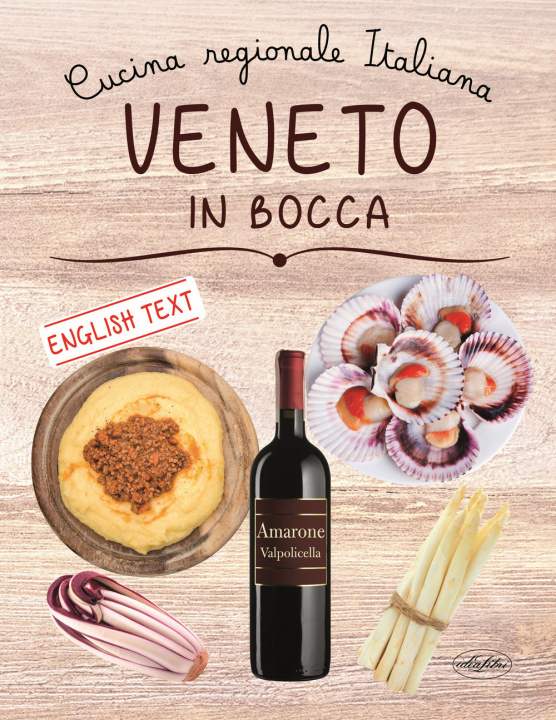 Buch Veneto in bocca. Ediz. italiana e inglese 