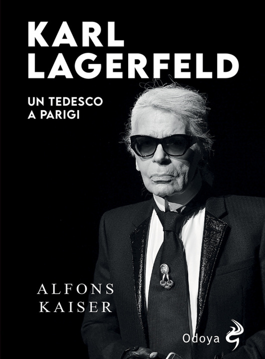 Livre Karl Lagerfeld. Un tedesco a Parigi Alfons Kaiser