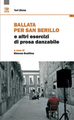 Kniha Ballata per san Berillo e altri esercizi di prosa dannabile Turi Zinna