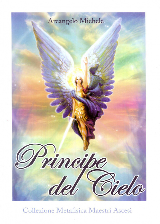 Kniha Principe del cielo. Arcangelo Michele Rubén Cedeño