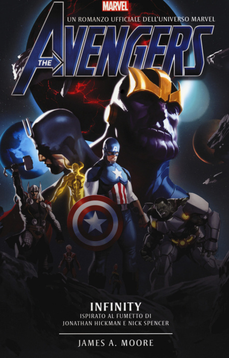 Knjiga Avengers. Infinity James A. Moore