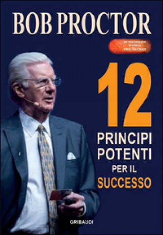 Könyv 12 principi potenti per il successo Bob Proctor