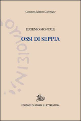 Kniha Ossi di seppia Eugenio Montale