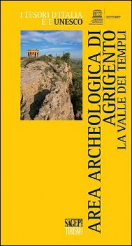 Könyv Area archeologica di Agrigento. La Valle dei Templi 