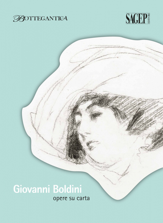 Carte Giovanni Boldini. Opere su carta 