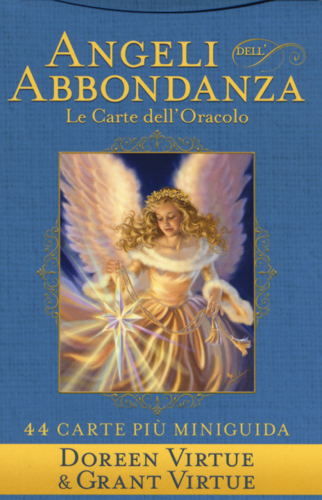Kniha Angeli dell'abbondanza. Le carte dell'oracolo. La miniguida Doreen Virtue