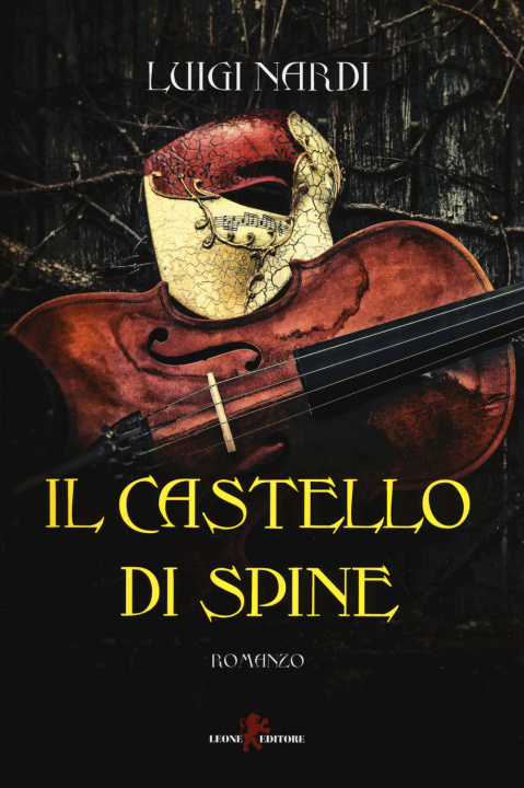 Könyv castello di spine Luigi Nardi