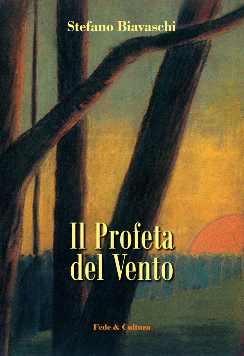 Knjiga Profeta del vento Stefano Biavaschi