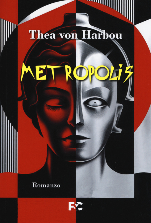 Libro Metropolis Thea von Harbou
