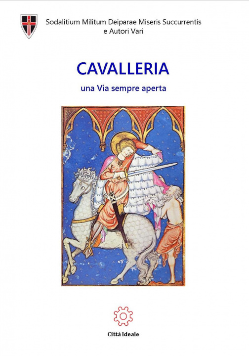 Knjiga Cavalleria. Una via sempre aperta Mario Polia
