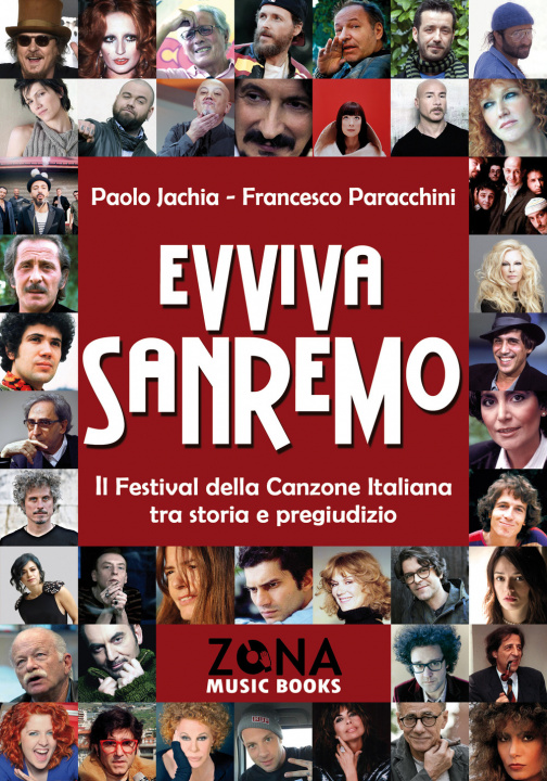 Książka Evviva Sanremo. Il festival della canzone italiana tra storia e pregiudizio Paolo Jachia