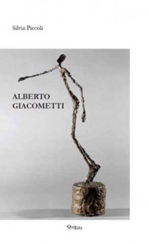 Kniha Alberto Giacometti Silvia Piccoli