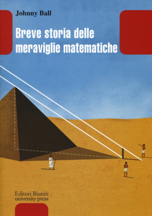 Kniha Breve storia delle meraviglie matematiche Johnny Ball