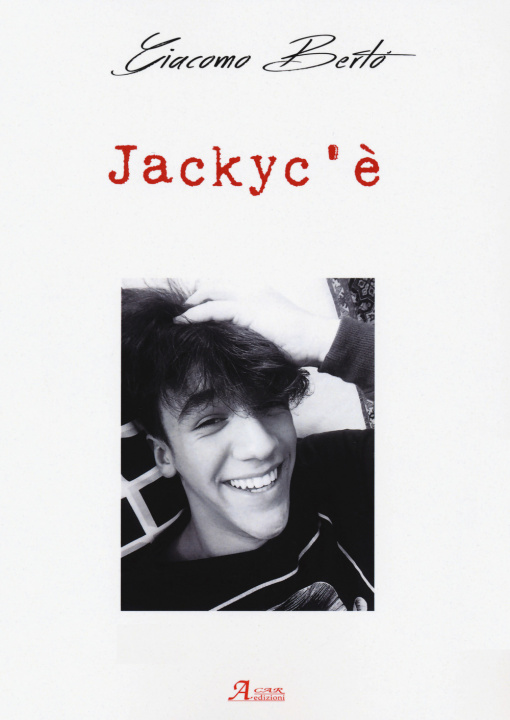 Knjiga Jackyc'è Giacomo Bertò