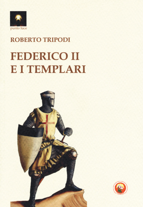Kniha Federico II e i templari Roberto Tripodi