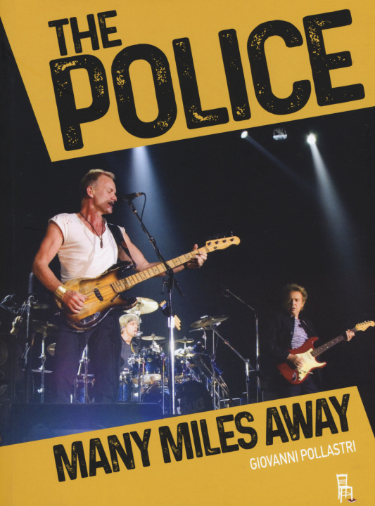 Kniha Police. Many miles away Giovanni Pollastri