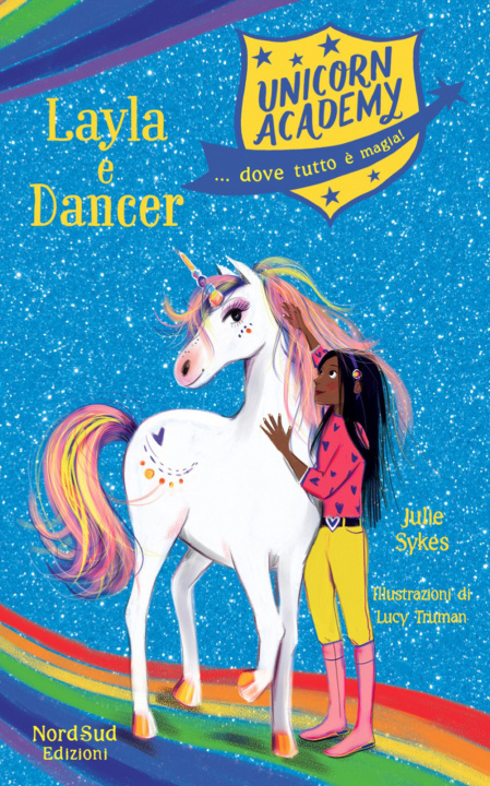 Книга Layla e Dancer. Unicorn Academy Julie Sykes
