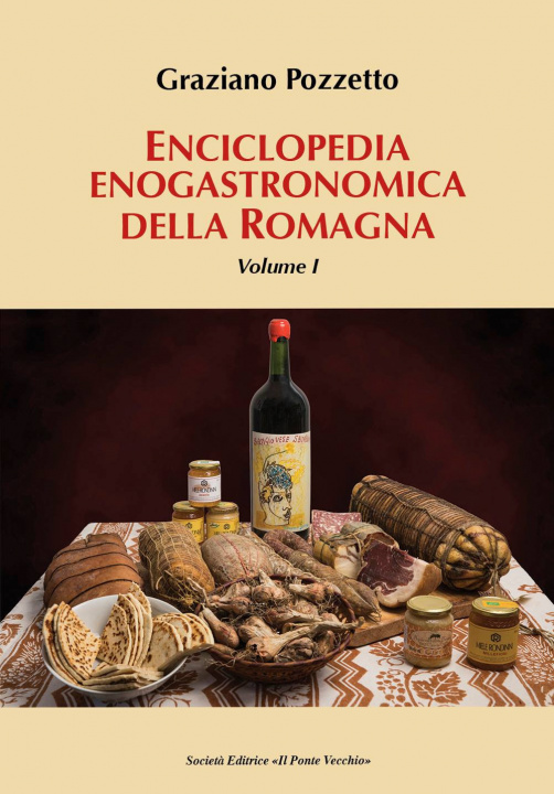 Kniha Enciclopedia gastronomica della Romagna Graziano Pozzetto