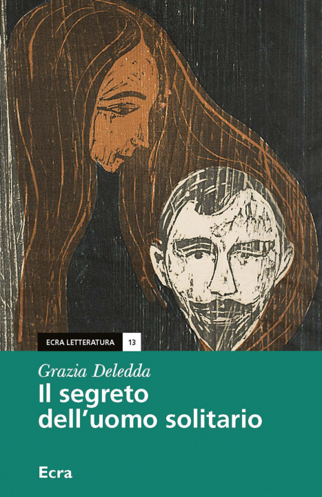 Knjiga segreto dell'uomo solitario... Grazia Deledda