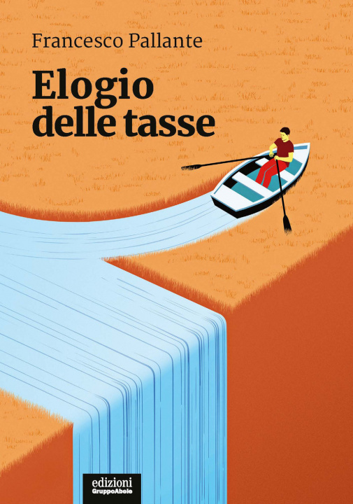 Knjiga Elogio delle tasse Francesco Pallante