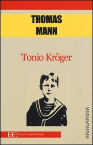 Kniha Tonio Kröger Thomas Mann