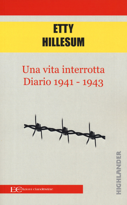 Книга vita interrotta. Diario 1941-1943 Etty Hillesum