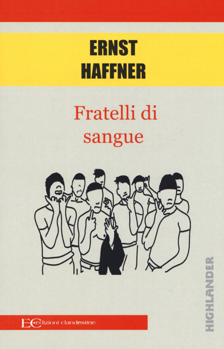 Buch Fratelli di sangue Ernst Haffner