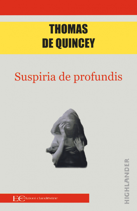Kniha Suspiria de profundis Thomas De Quincey