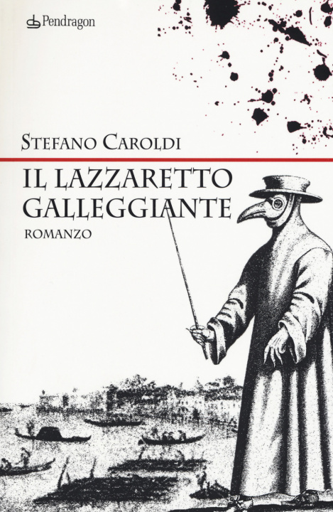 Könyv lazzaretto galleggiante Stefano Caroldi