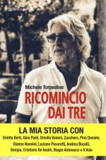 Книга Ricomincio dai tre Michele Torpedine