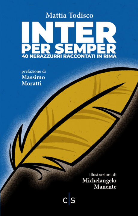 Книга Inter per semper. 40 nerazzurri raccontati in rima Mattia Todisco