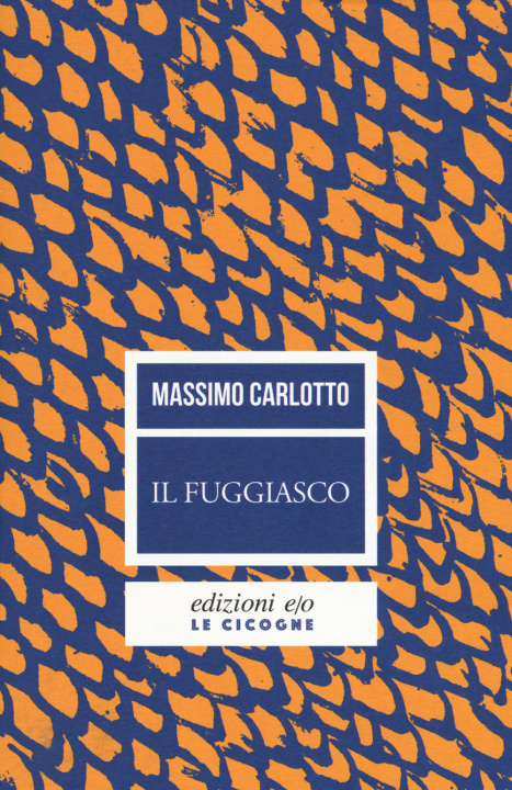 Książka fuggiasco Massimo Carlotto