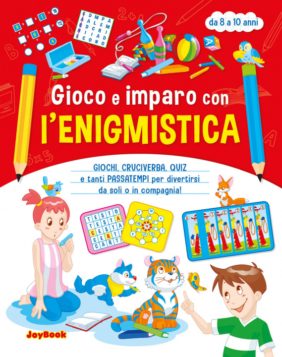 Knjiga Gioco e imparo con l'enigmistica 8-10 anni 