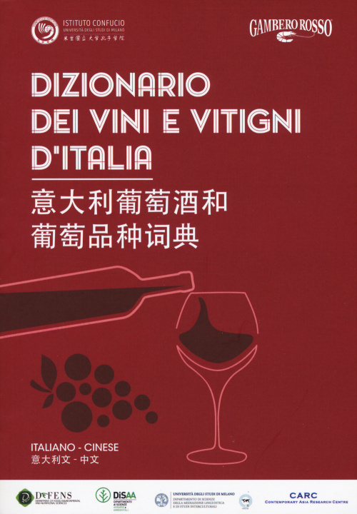 Kniha Dizionario dei vini e dei vitigni d'Italia. Ediz. italiana e cinese 