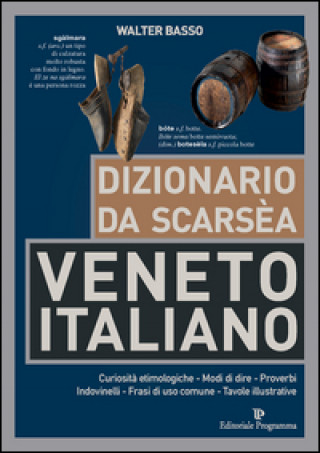 Книга Dizionario da scarsèa veneto-italiano Walter Basso