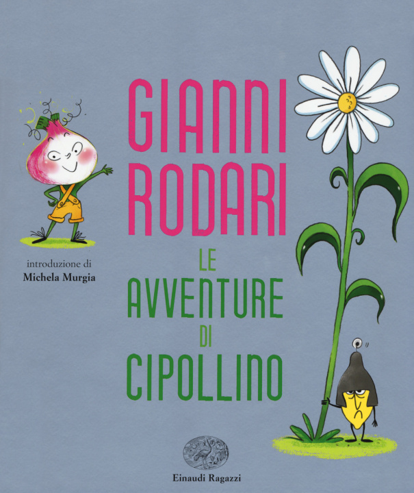 Könyv avventure di Cipollino Gianni Rodari