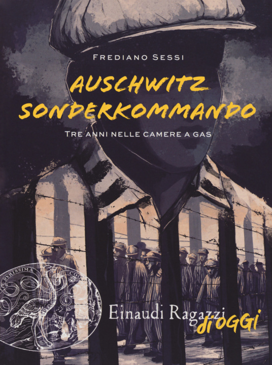 Kniha Auschwitz Sonderkommando. Tre anni nelle camere a gas Frediano Sessi