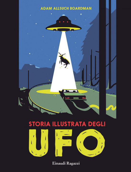 Kniha Storia illustrata degli Ufo Adam Allsuch Boardman